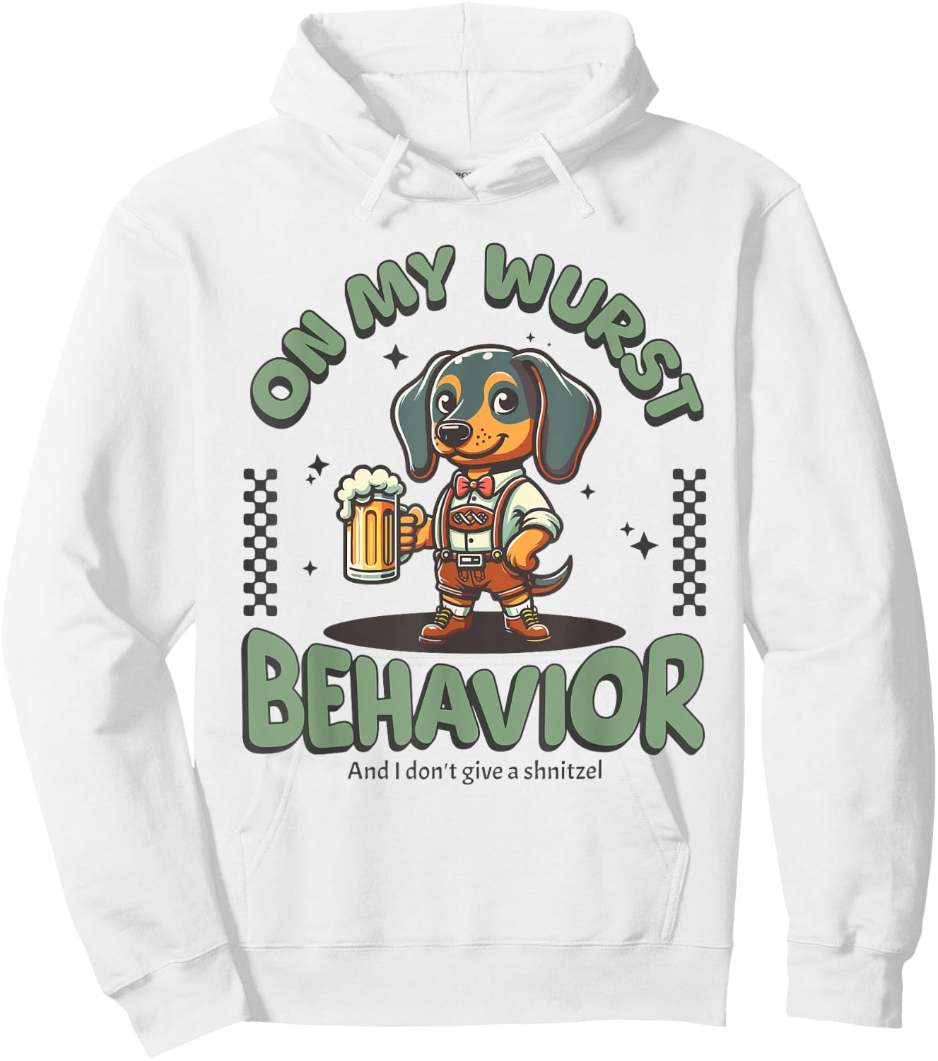On My Wurst Behavior Dachshund Oktoberfest Beer Weiner Dog Hoodie - Hoodie | White