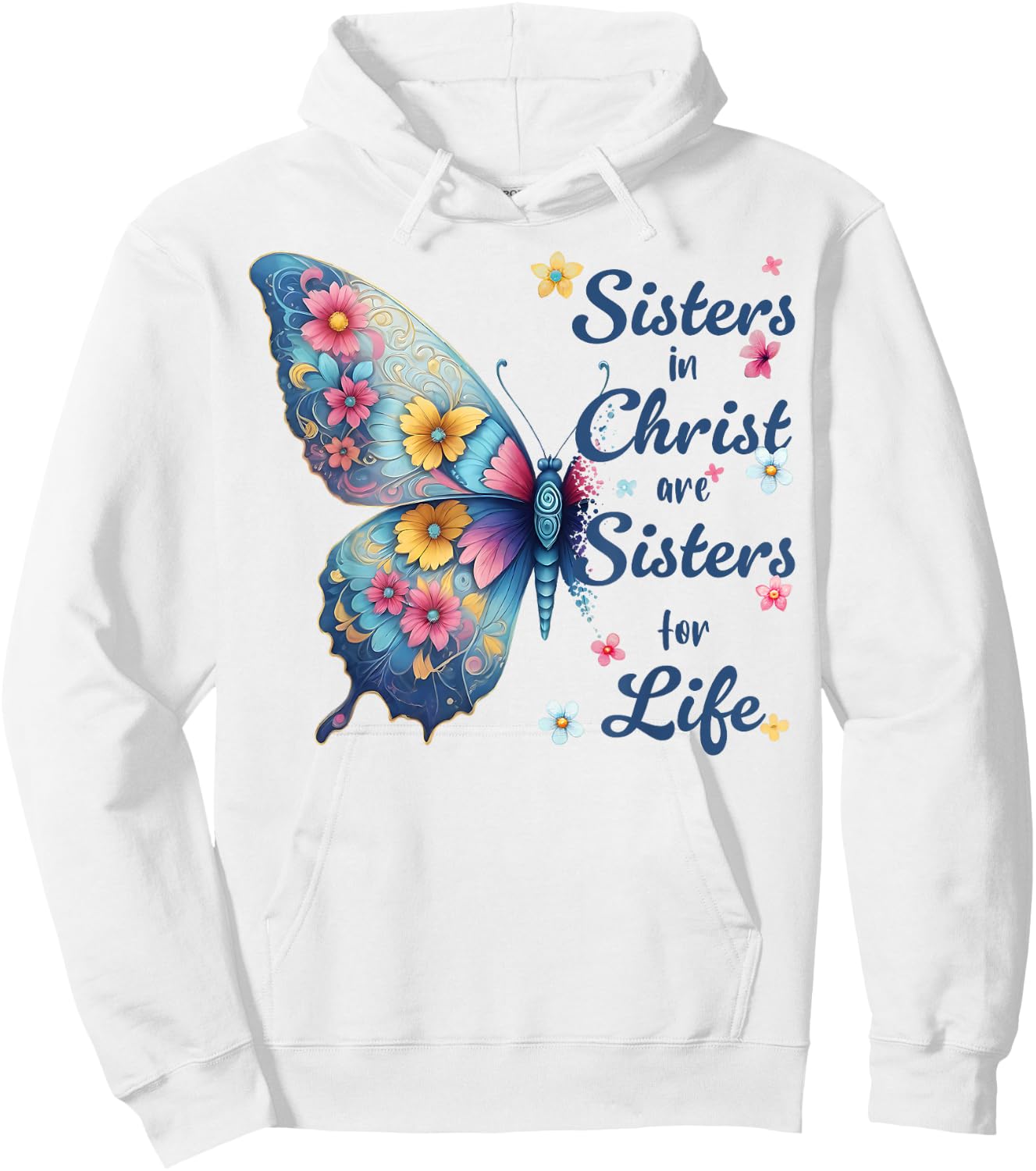 Sisters in Christ Pretty Butterfly Floral Christian Hoodie - Hoodie | White
