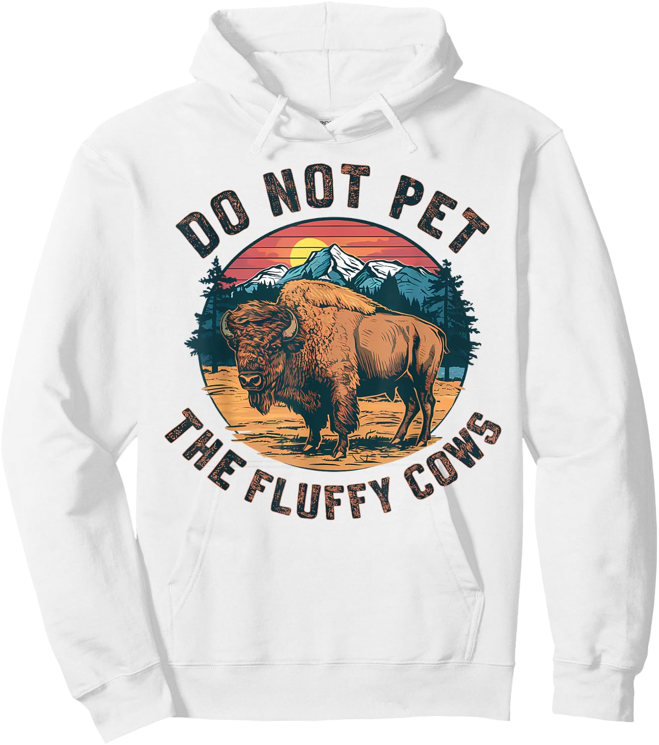 Do Not Pet the Fluffy Cows American Funny Sayings Vintage Hoodie - Hoodie | White