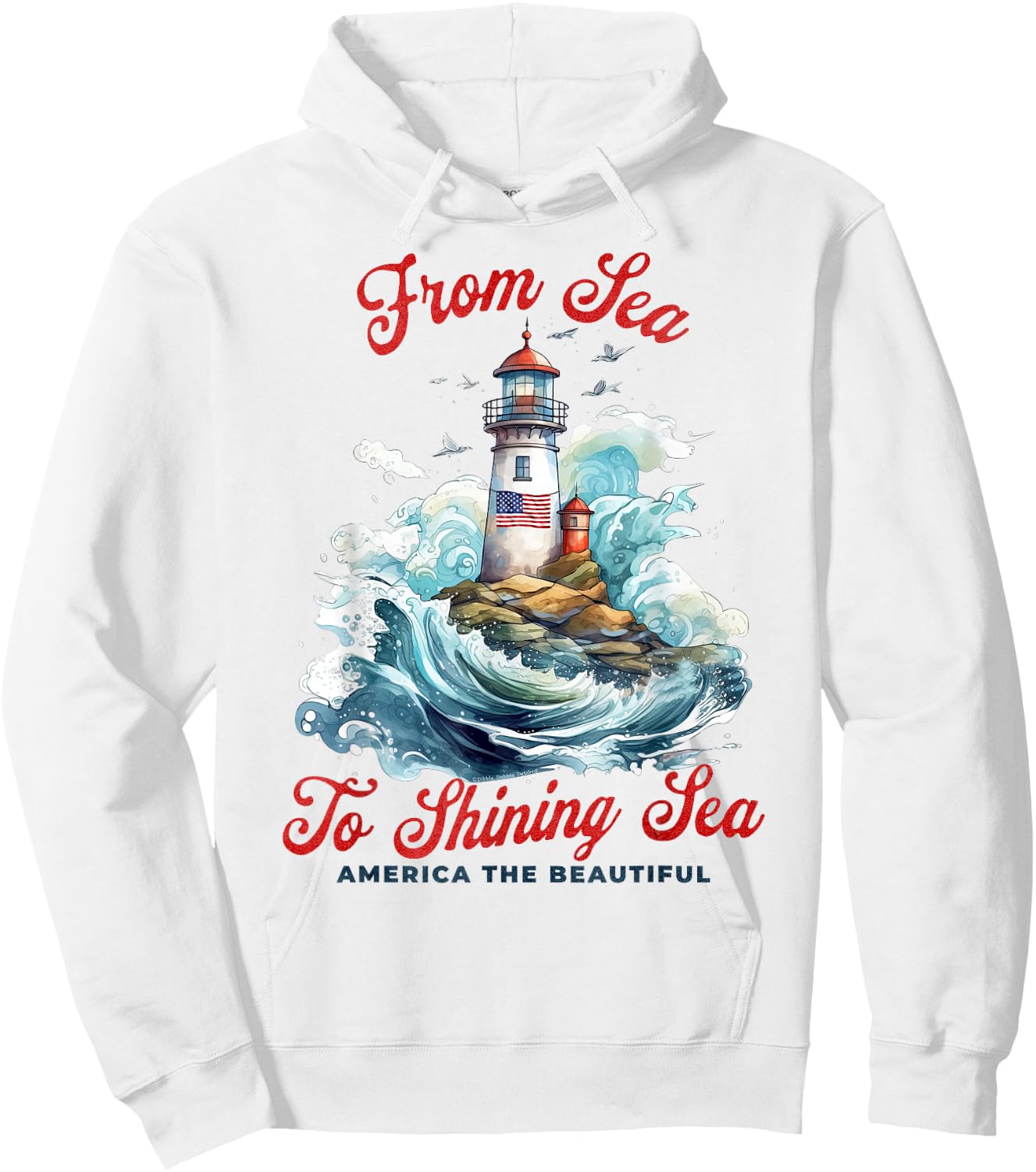 Patriotic from Sea to Shining Sea Lighthouse 4th of July Hoodie - Hoodie | White