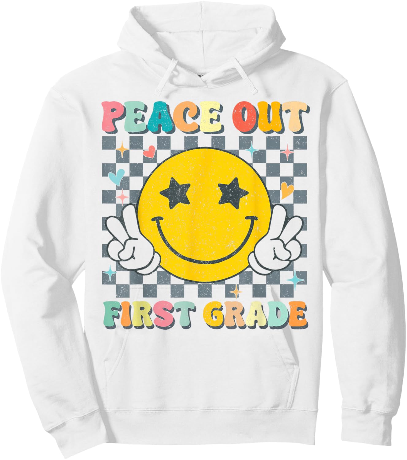 Peace Out 1st Grade Graduation Last Day School First Grade Hoodie - Hoodie | White