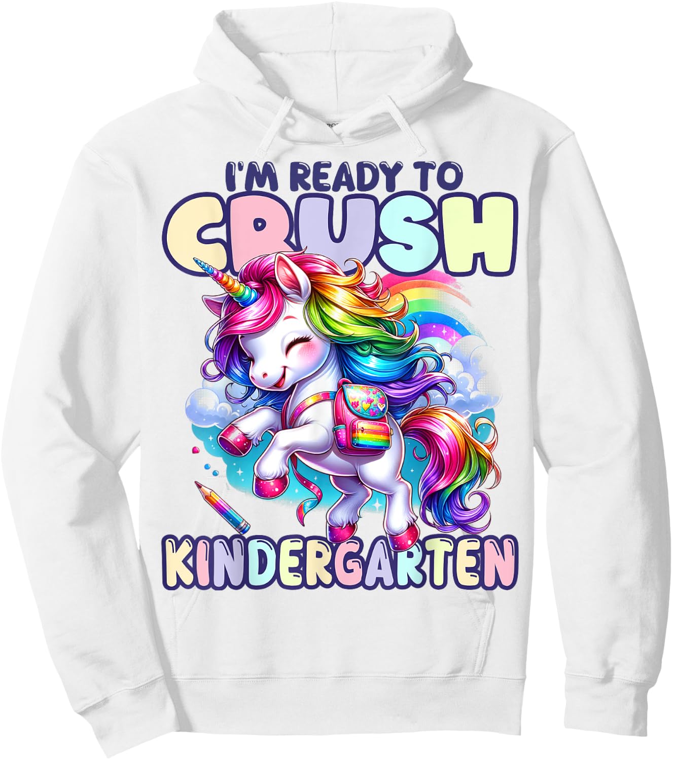 Crush Kindergarten Girls Back to School Unicorn First Day Hoodie - Hoodie | White