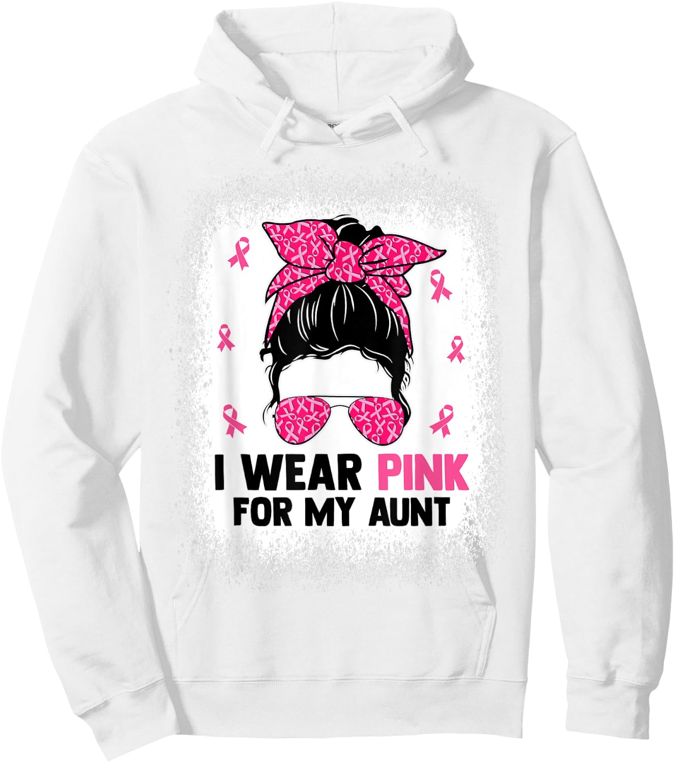 Messy Bun I Wear Pink For My Aunt Breast Cancer Awareness Hoodie - Hoodie | White