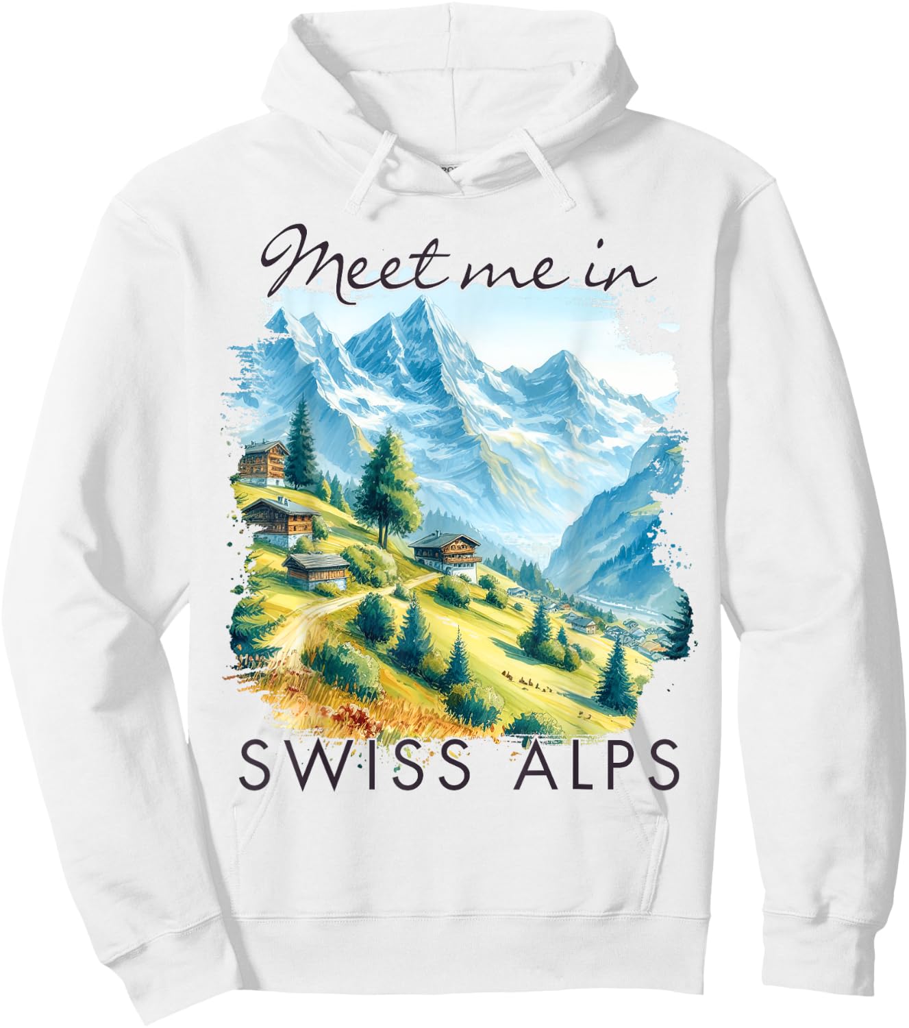 Swiss Alps Traveling Trip Exploring Meet Me In Swiss Alps Hoodie - Hoodie | White