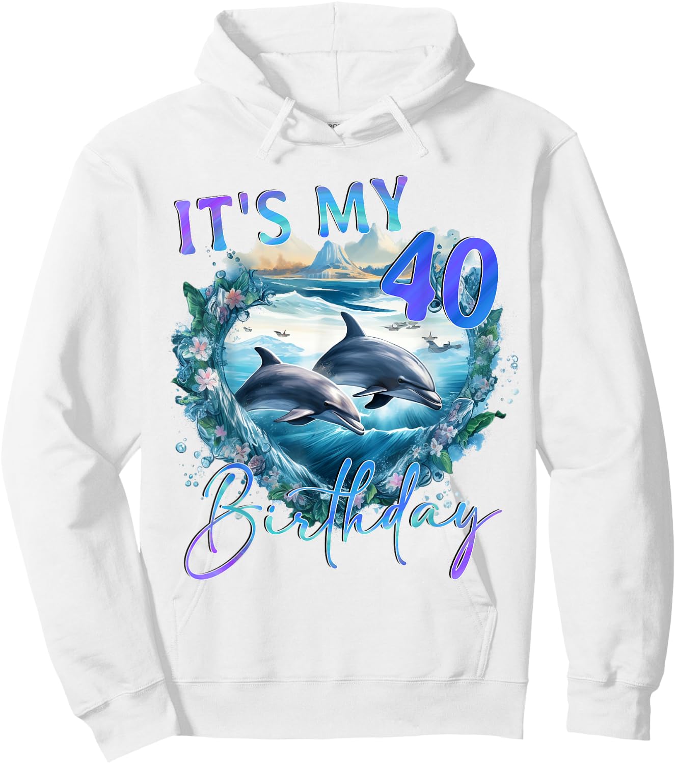 40 Birthday, Dolphin Nature Design Hoodie - Hoodie | White