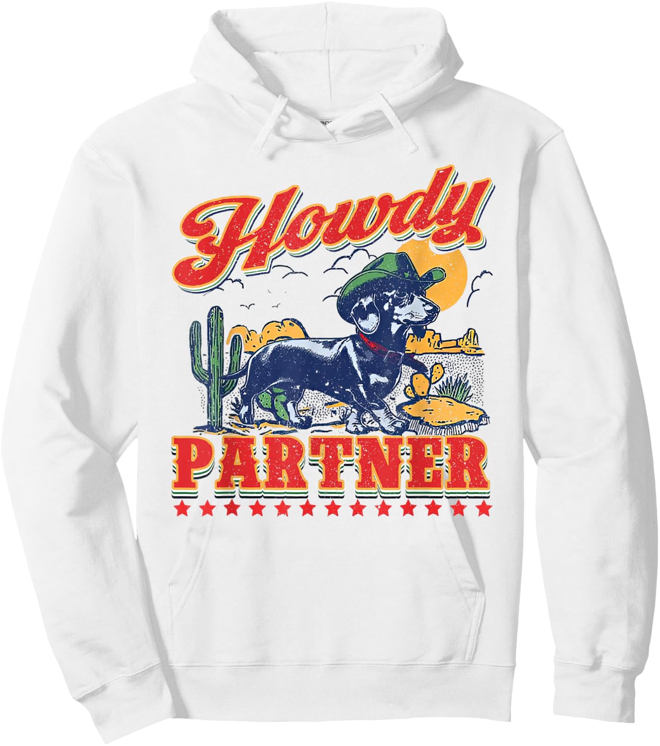 Howdy Partner - ready for Rodeo - Cowboy Weenie Dachshund Hoodie - Hoodie | White