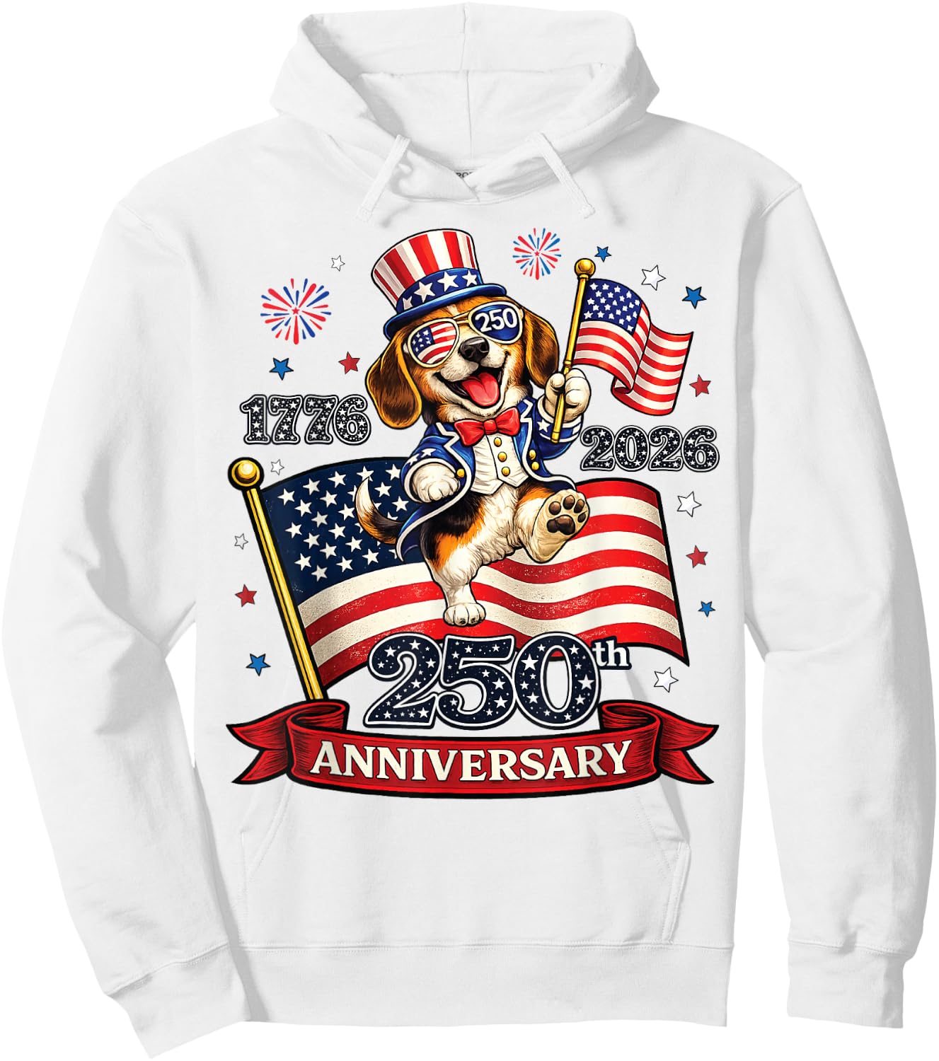 250 Anniversary USA Patriotic Dog 4th of July 2026 Hoodie - Hoodie | White