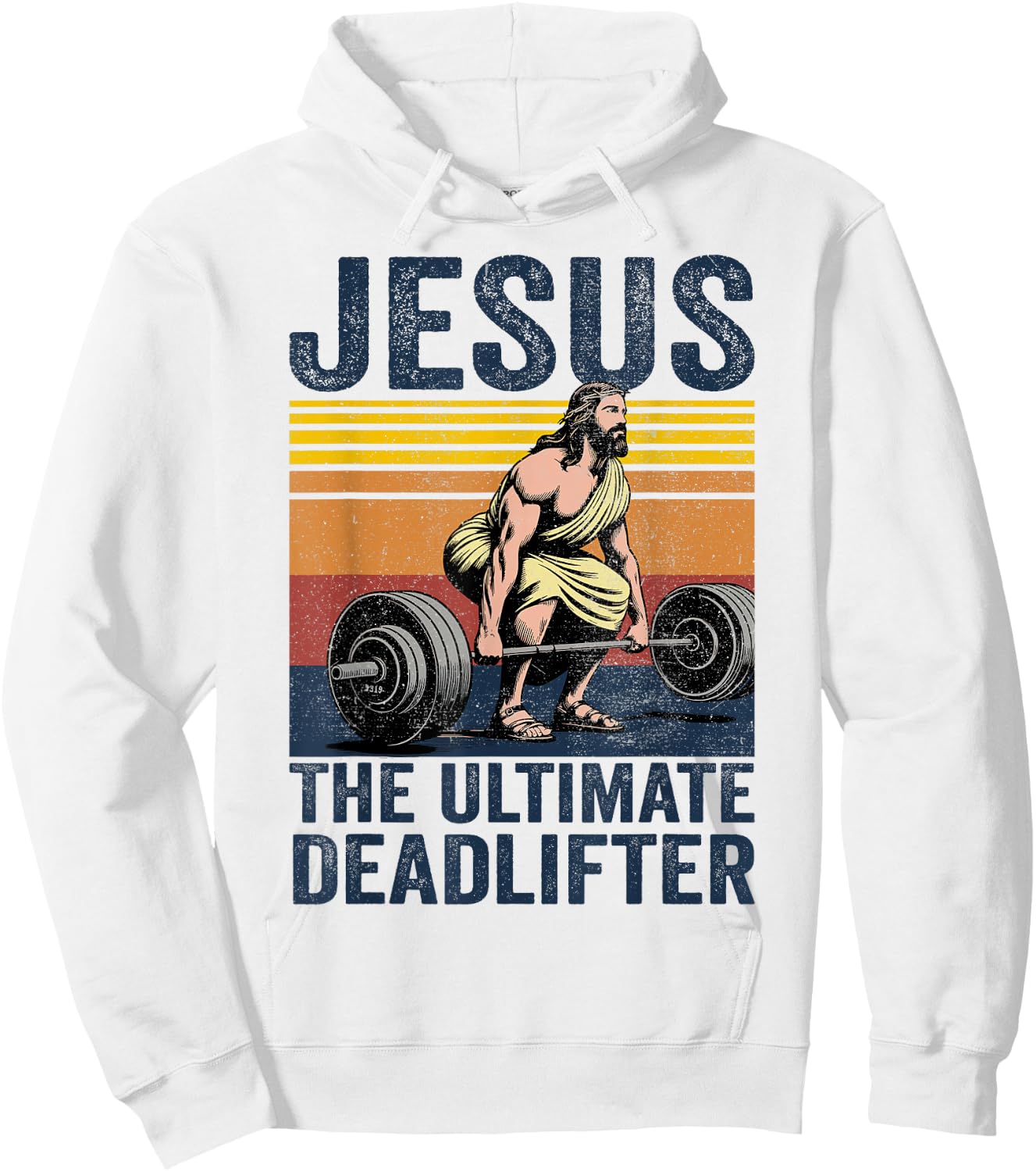 Vintage Jesus The Ultimate Deadlifter Funny Christian Gym Hoodie - Hoodie | White