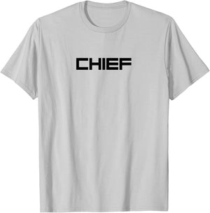 Chief | Leader, Master and Chieftain | Army & Discipline T-Shirt - T-Shirt | Ash