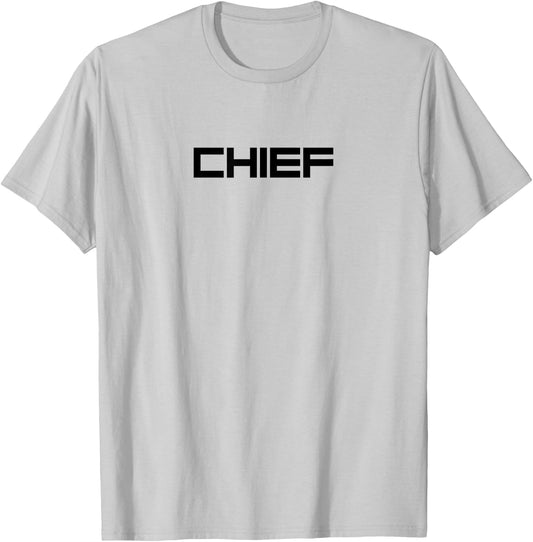 Chief | Leader, Master and Chieftain | Army & Discipline T-Shirt - T-Shirt | Ash