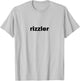 Rizzler Viral Funny Influencer Slang Words For The Rizz God T-Shirt - T-Shirt | Ash