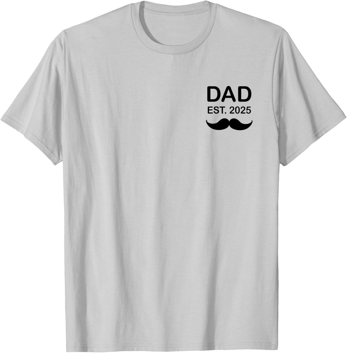 Dad Est. 2025 Dad 2025 loading New Dad 2025 T-Shirt - T-Shirt | Ash