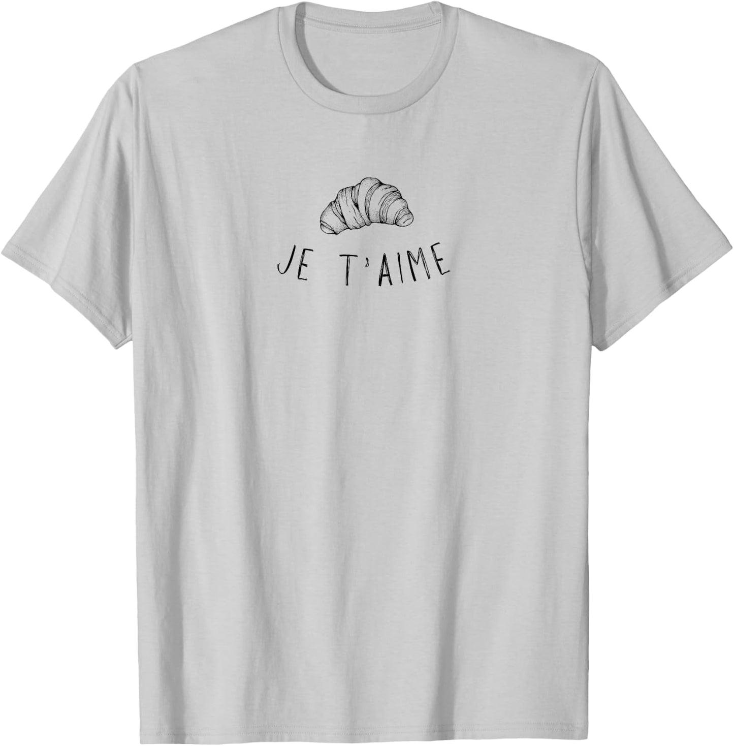French croissant I love you Je t'aime love pastry Paris T-Shirt - T-Shirt | Ash