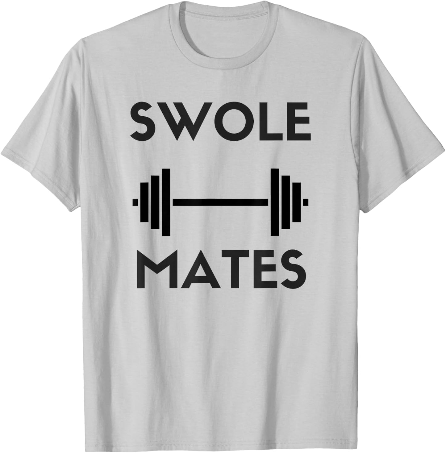 Swole Mates - Funny Gym T-Shirt - T-Shirt | Ash