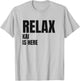 Relax Kai Is Here Popular Birth Names Kai Costume T-Shirt - T-Shirt | Ash
