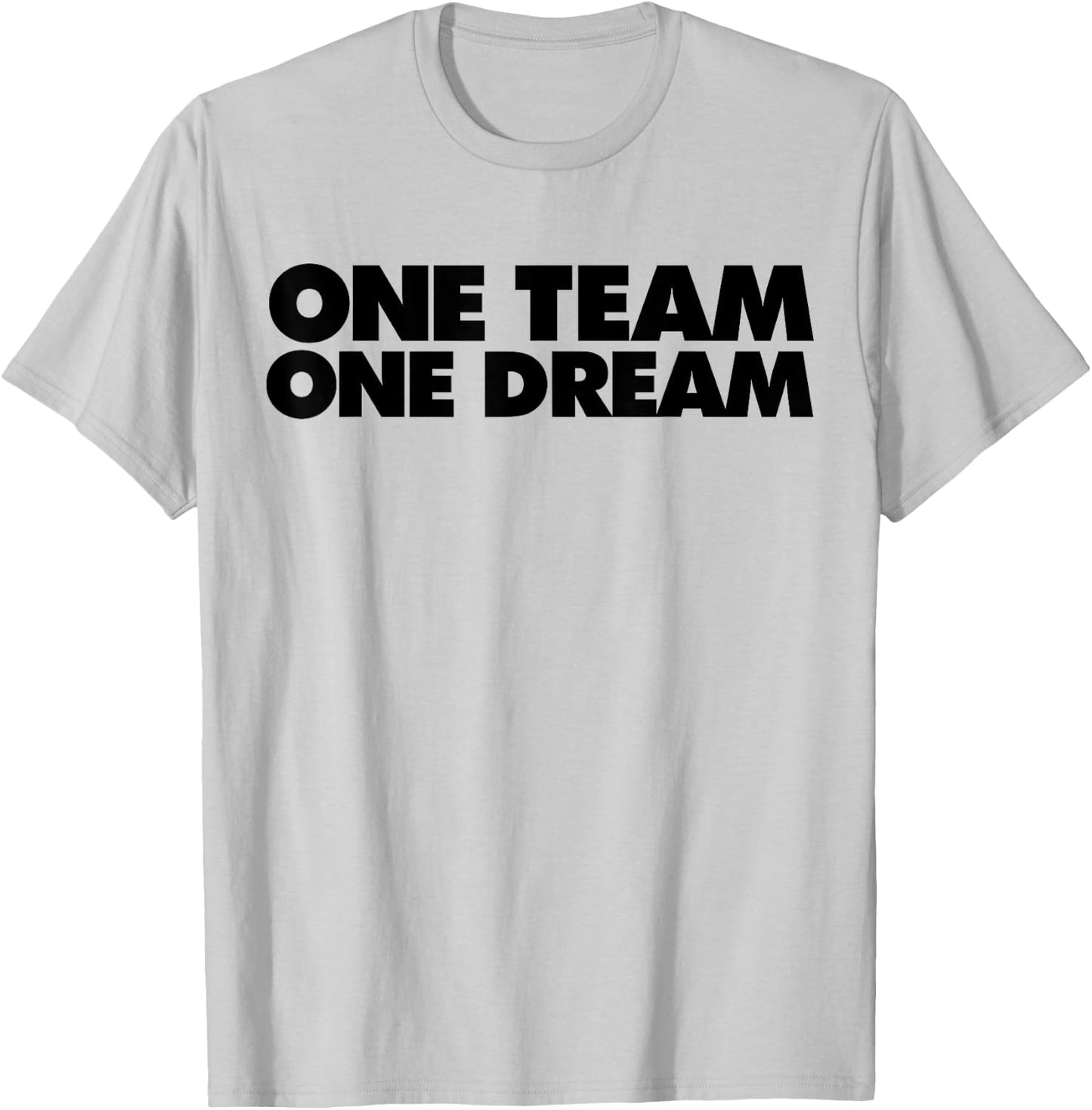 One Team One Dream T-Shirt - T-Shirt | Ash