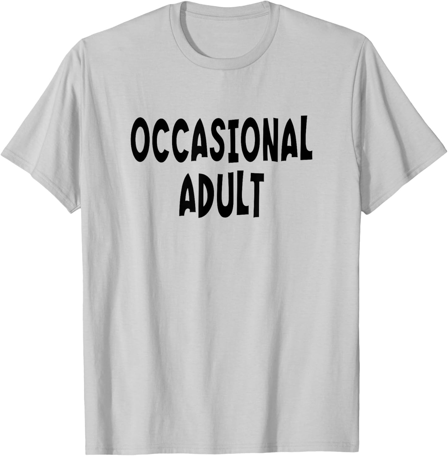 Occasional Adult - Black Lettering T-Shirt - T-Shirt | Ash