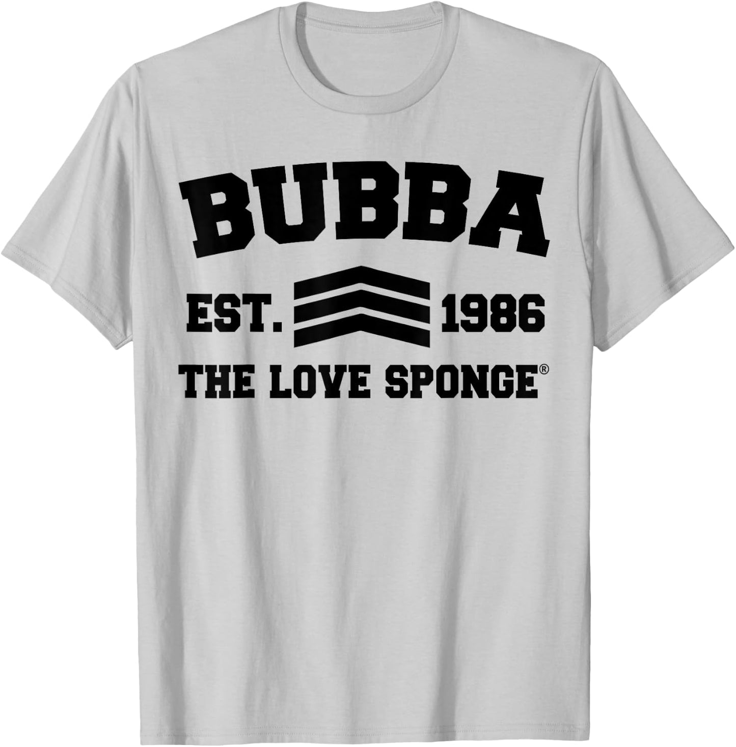 Bubba University - OFFICIAL BUBBA ARMY T-Shirt - T-Shirt | Ash
