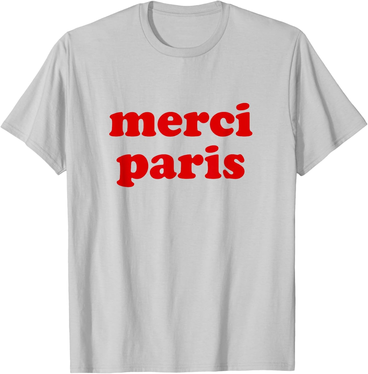Merci Paris Meme Fan Red Text Paris France T-Shirt - T-Shirt | Ash