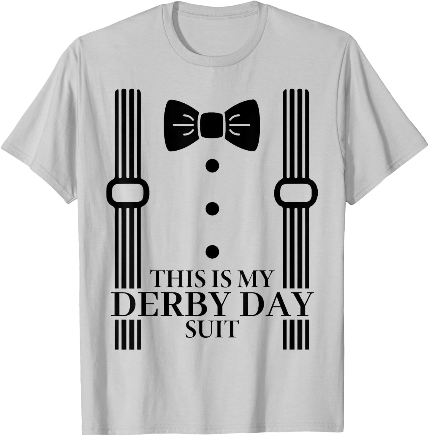 Suit Derby Day 24 Horse Racing This Is My Derby Day Bow Tie T-Shirt - T-Shirt | Ash