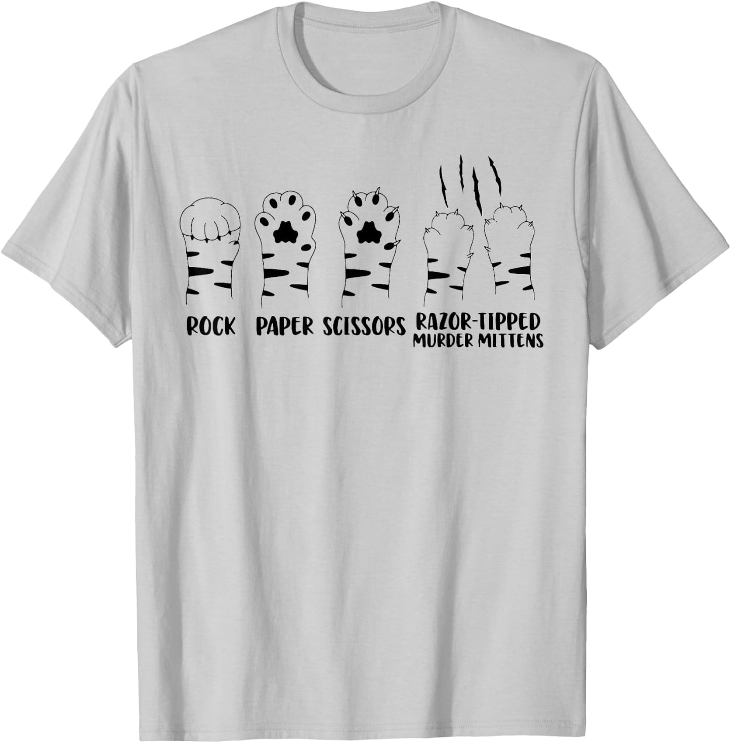 Cat Paw Rock Paper Scissors Razor Tipped Murder Mittens Men Women T-Shirt - T-Shirt | Ash