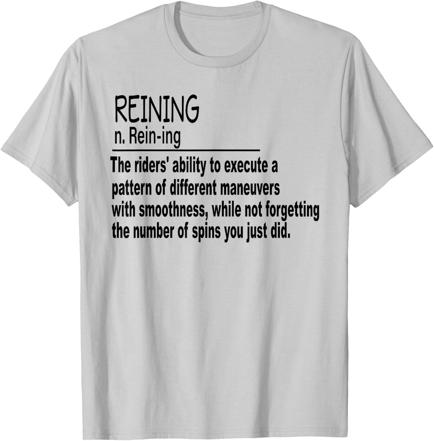 Reining Horse Show Women Girls T-Shirt - T-Shirt | Ash