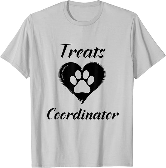 Treats Coordinator Cute Funny Dog Owner Dog Lover Men Women Girls Kids T-Shirt - T-Shirt | Ash