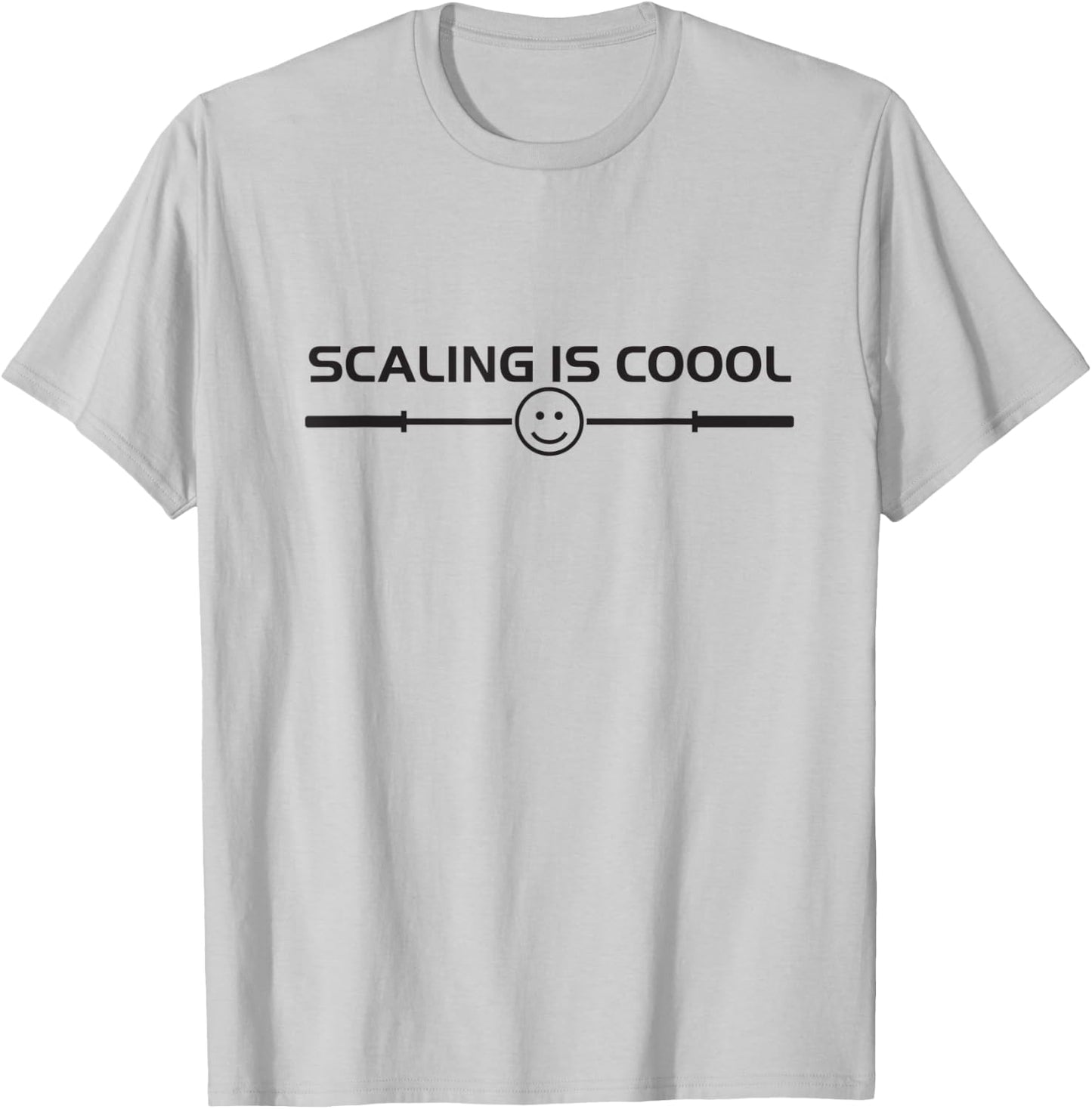 Scaling is Cool Smiling Barbell T-Shirt - T-Shirt | Ash