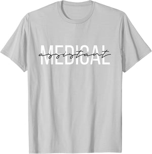 Medical Assistant T-Shirt - T-Shirt | Ash