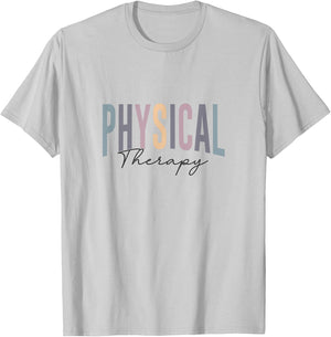 Physical Therapy Funny Physical Therapist PT Therapist Month T-Shirt - T-Shirt | Ash