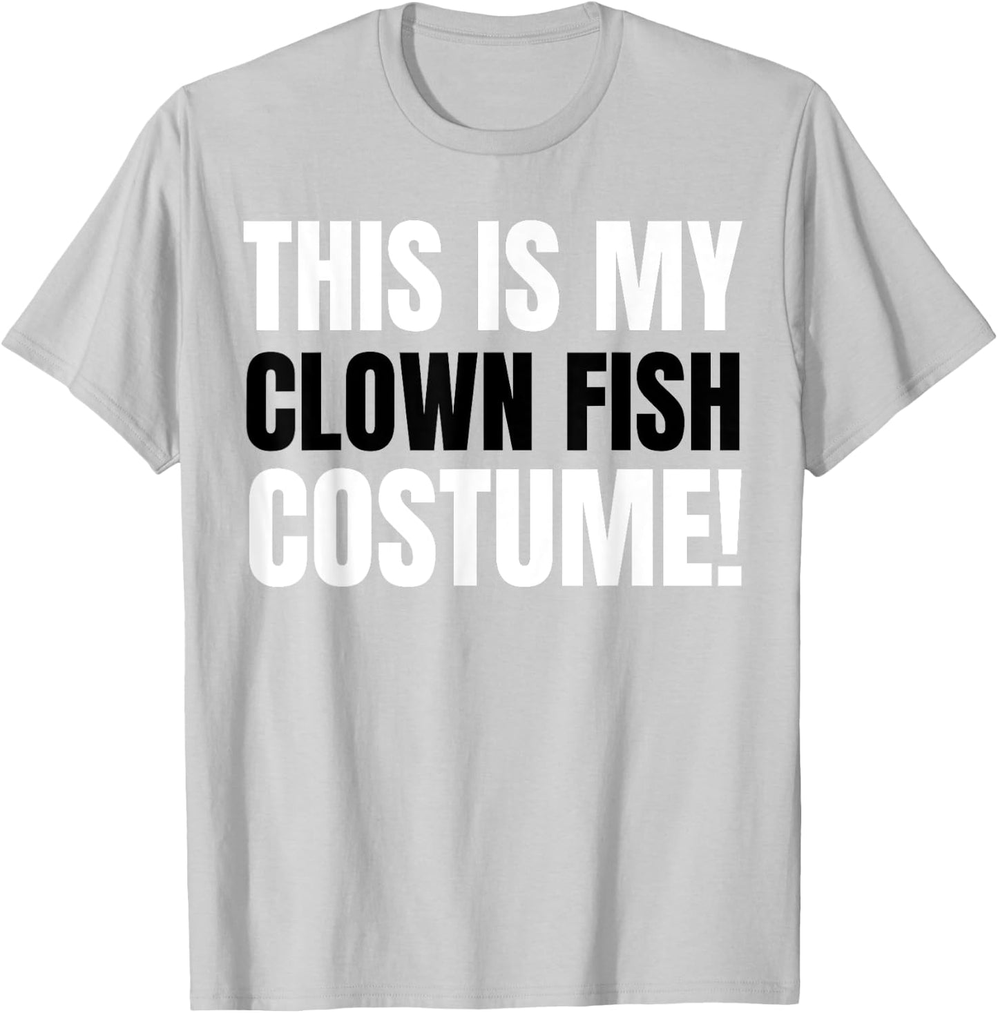 Funny Clown Fish Costume T-Shirt - T-Shirt | Ash