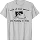 Cat None Of Your Emails Are Finding Me Well Men Women T-Shirt - T-Shirt | Ash
