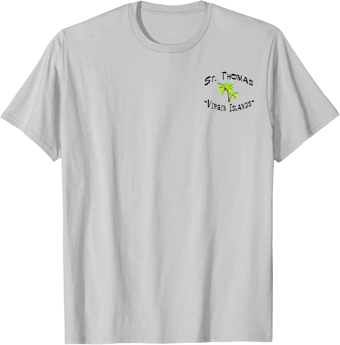 2 Sided St. Thomas Virgin Islands Destination Gift T-Shirt - T-Shirt | Ash