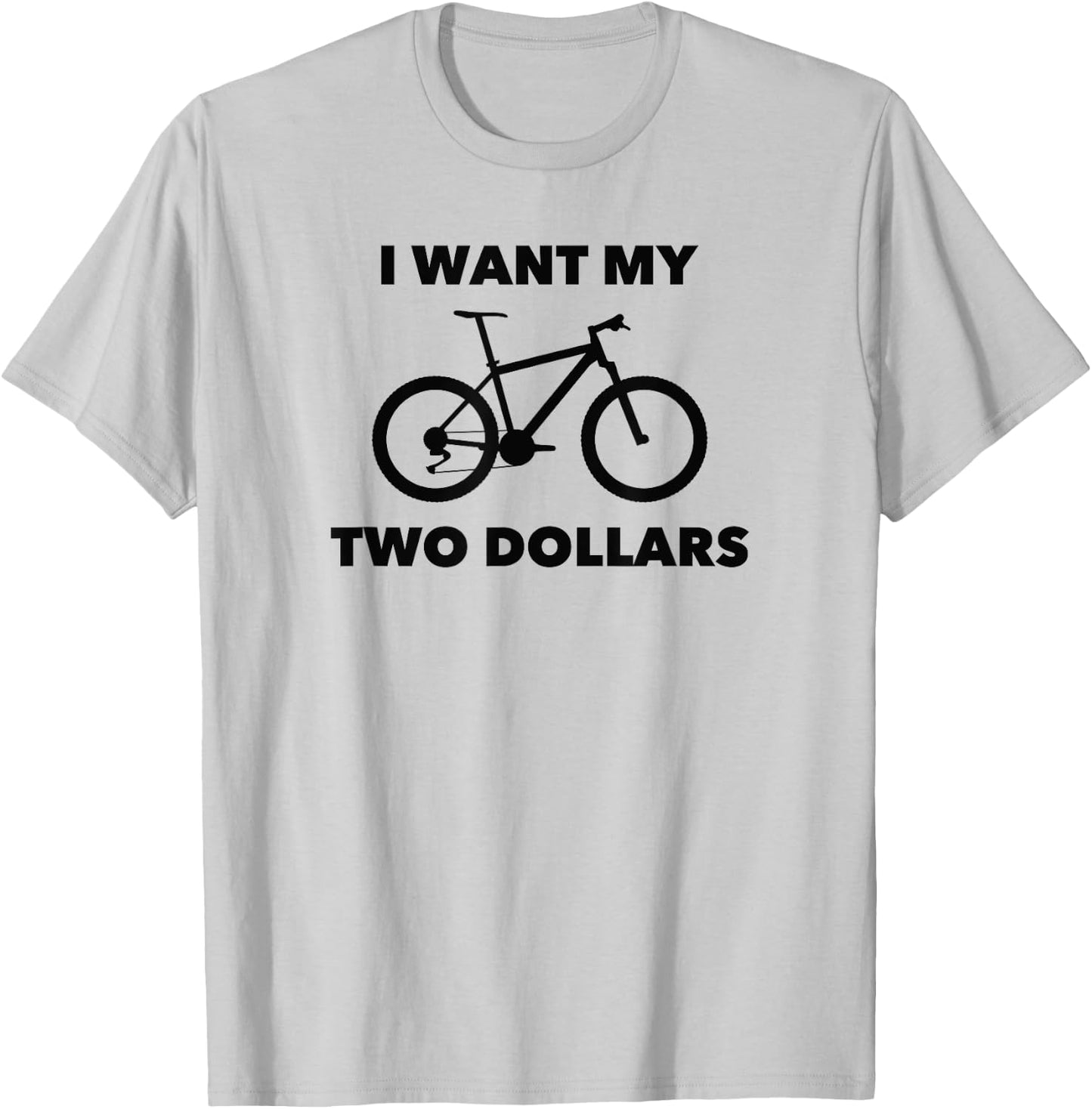 I Want My Two Dollars 2$ Movie Quote Retro 80s Vintage T-Shirt - T-Shirt | Ash