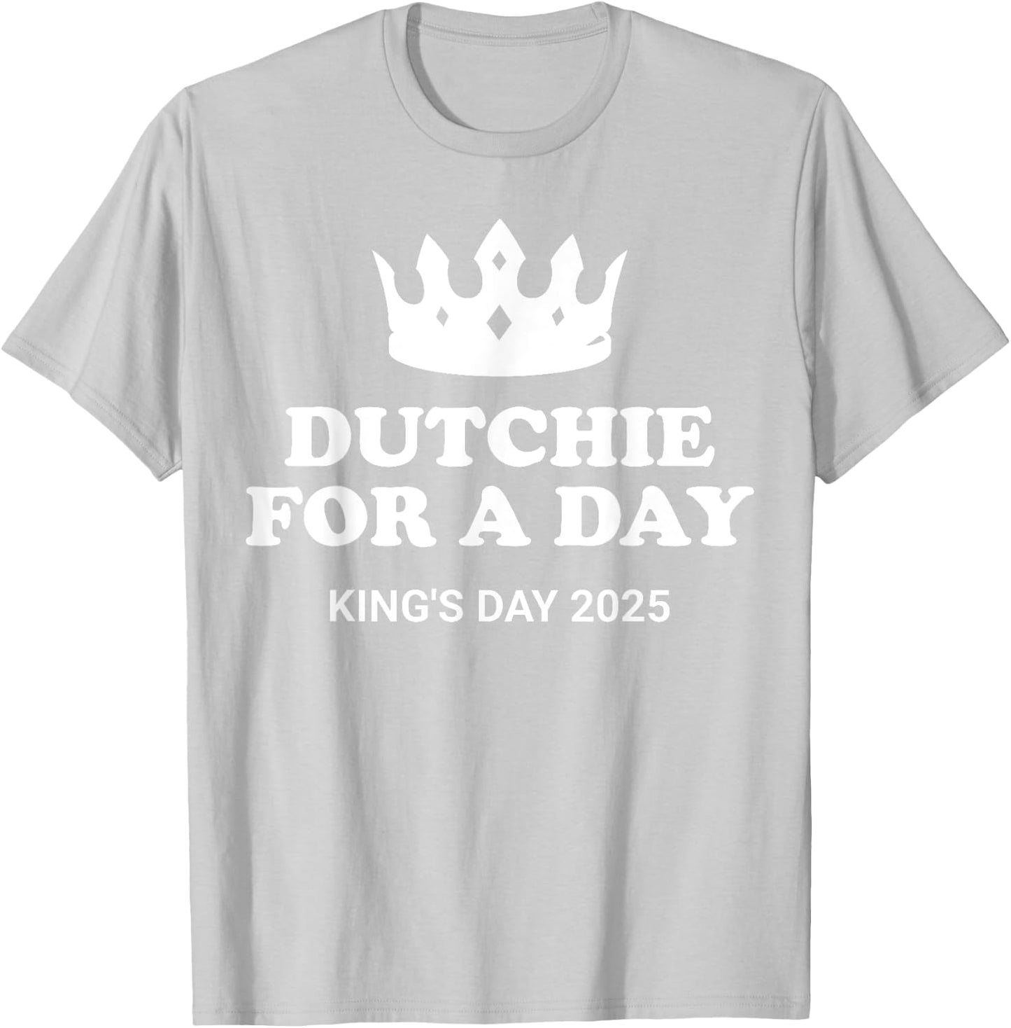 Dutch Koningsdag King's Day Funny 2025 T-Shirt - T-Shirt | Ash