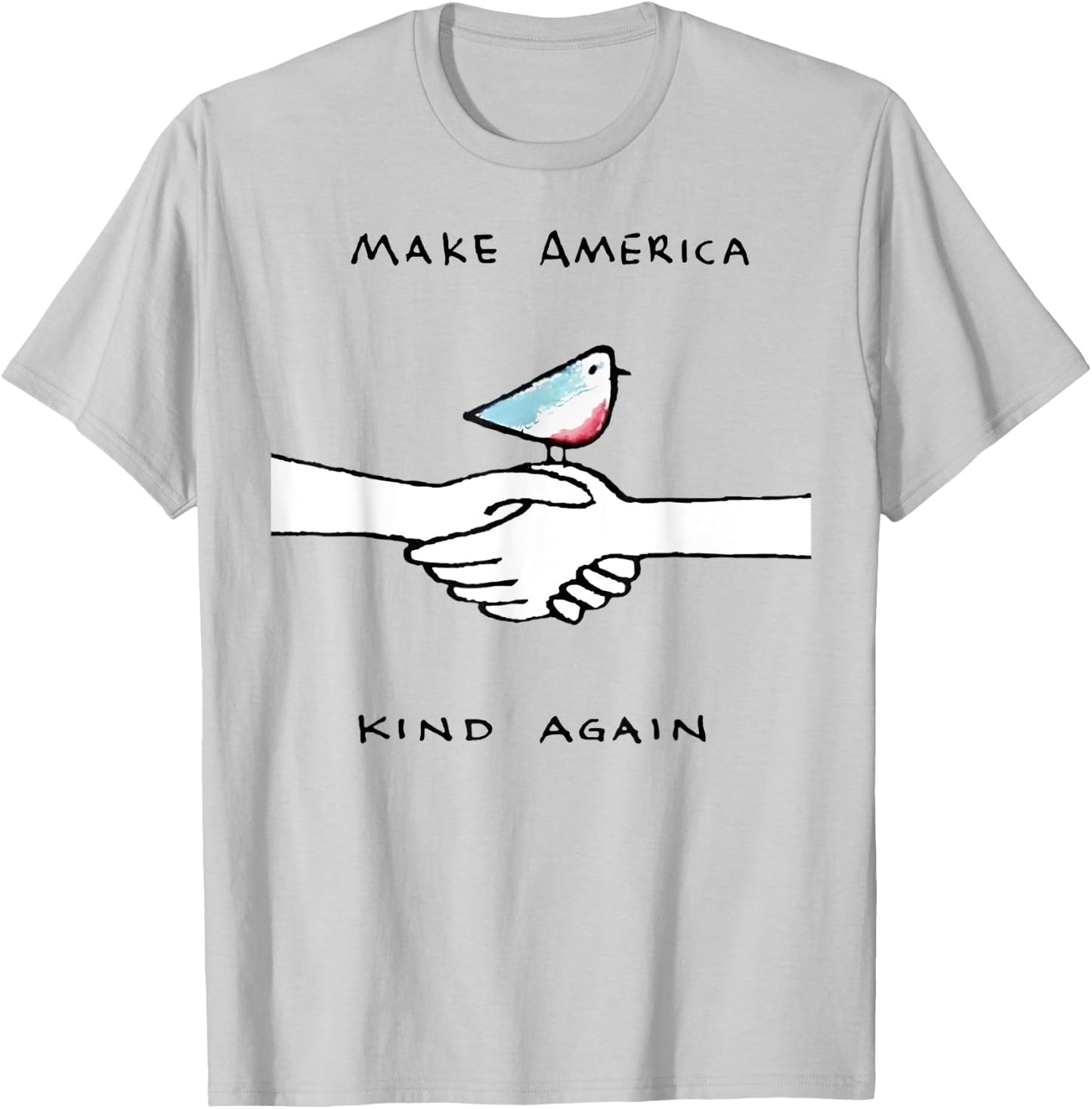 Make America Kind Again T-Shirt - T-Shirt | Ash