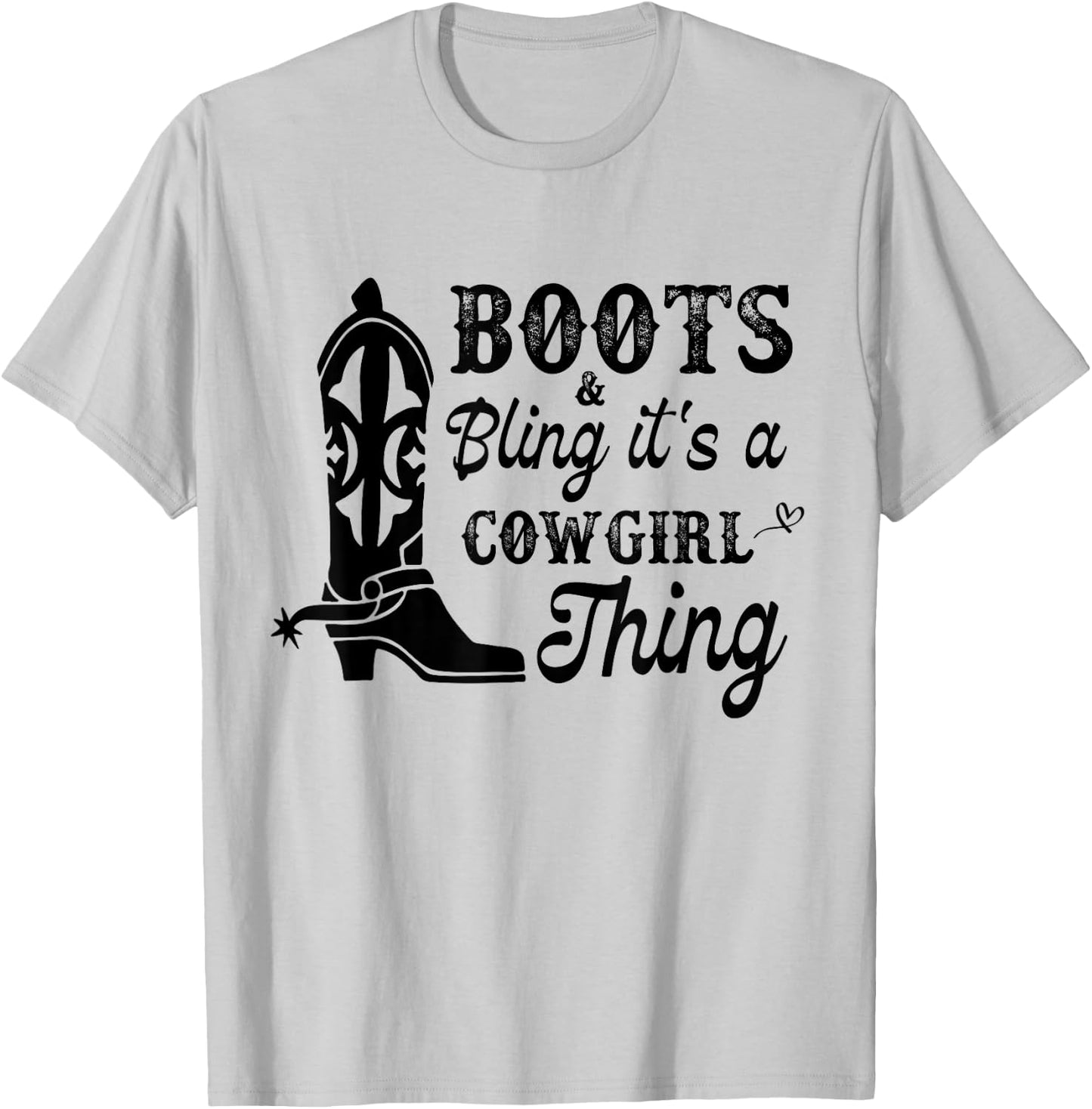 Cowgirl & Boots Bling Its A Cowgirl Thing Horseback Riding T-Shirt - T-Shirt | Ash