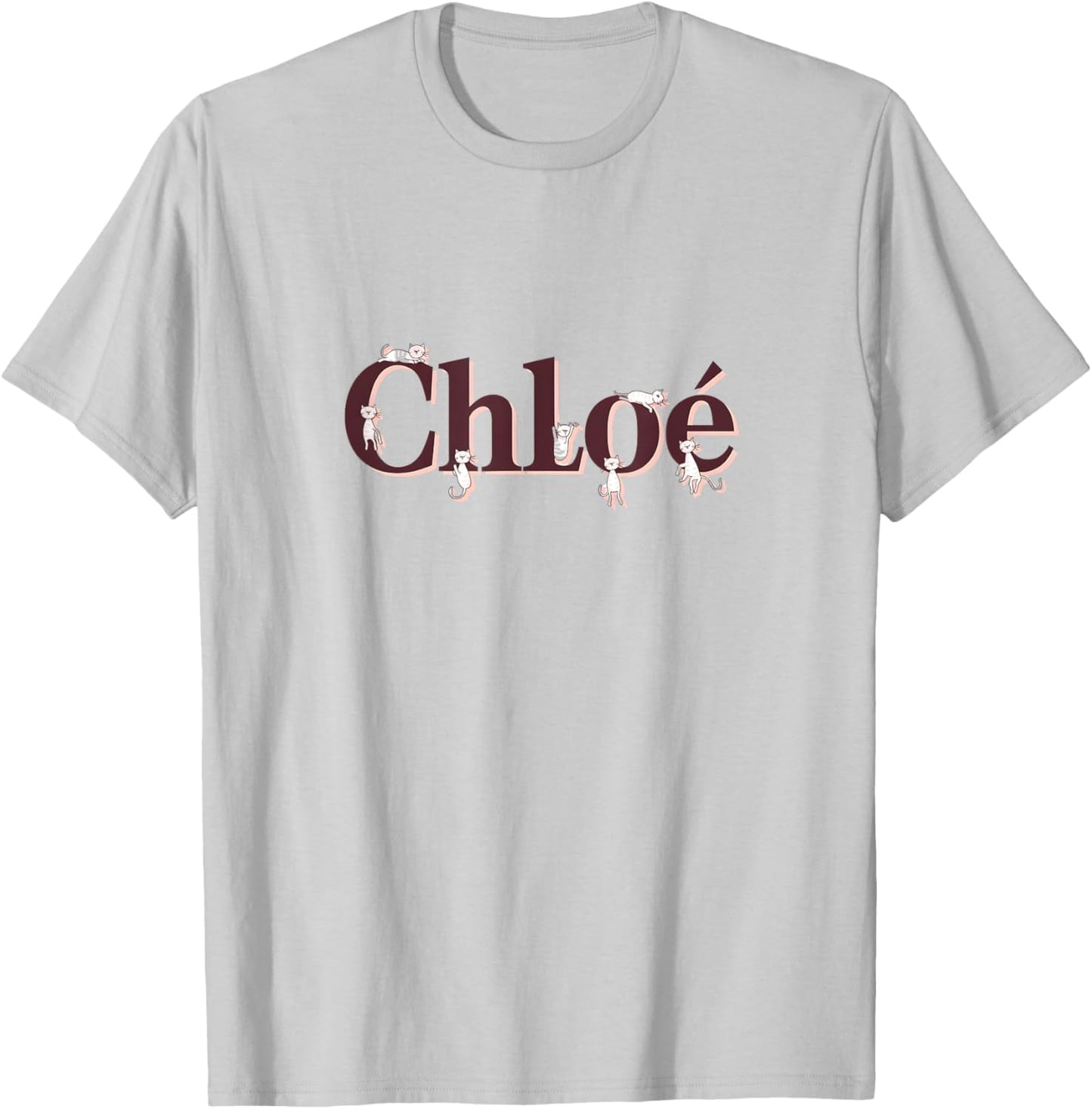 Unique CHLOE First Name Cat Text Animal Whiskers Paws T-Shirt - T-Shirt | Ash