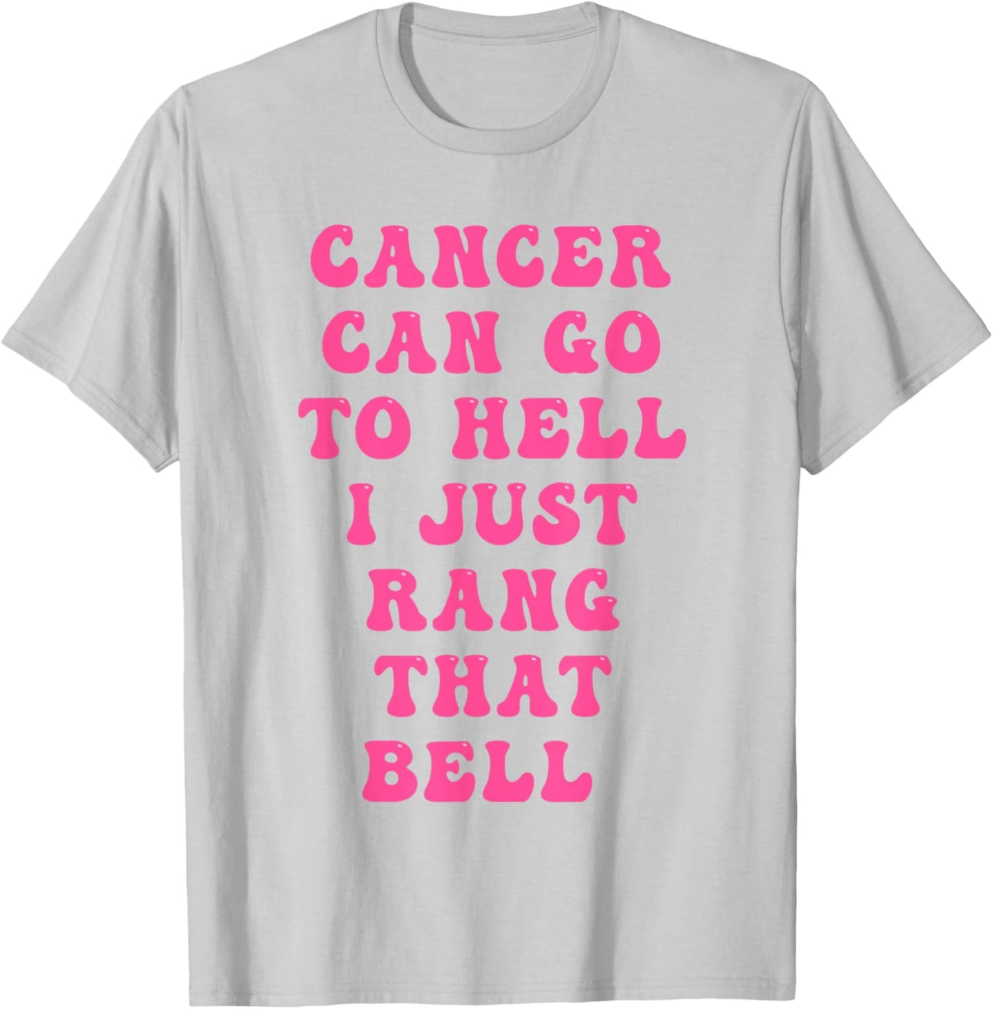 Last Chemo Ring The Bell And Run Like Hell Breast Cancer T-Shirt - T-Shirt | Ash