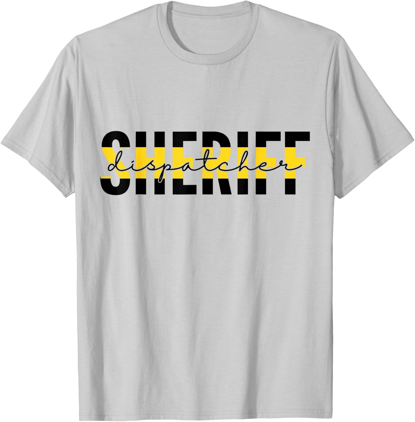Proud Sheriff Dispatcher Thin Gold Line 911 Dispatch T-Shirt - T-Shirt | Ash