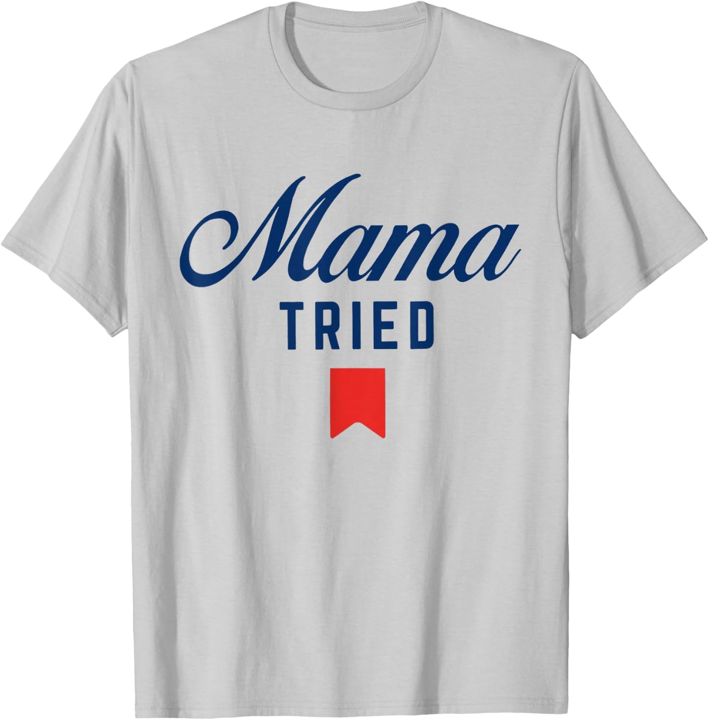 Vintage Mama Tried, Funny Trendy Summer Beer, Western Cowboy T-Shirt - T-Shirt | Ash