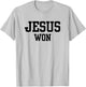Christian, JESUS WON T-Shirt - T-Shirt | Ash
