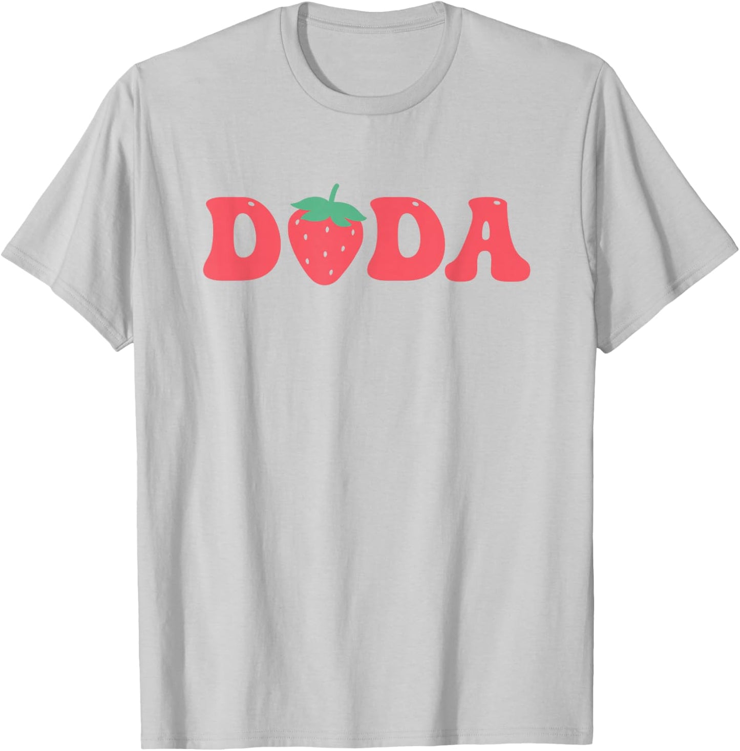 Dada Of The Berry First Birthday Strawberry Matching Lover T-Shirt - T-Shirt | Ash