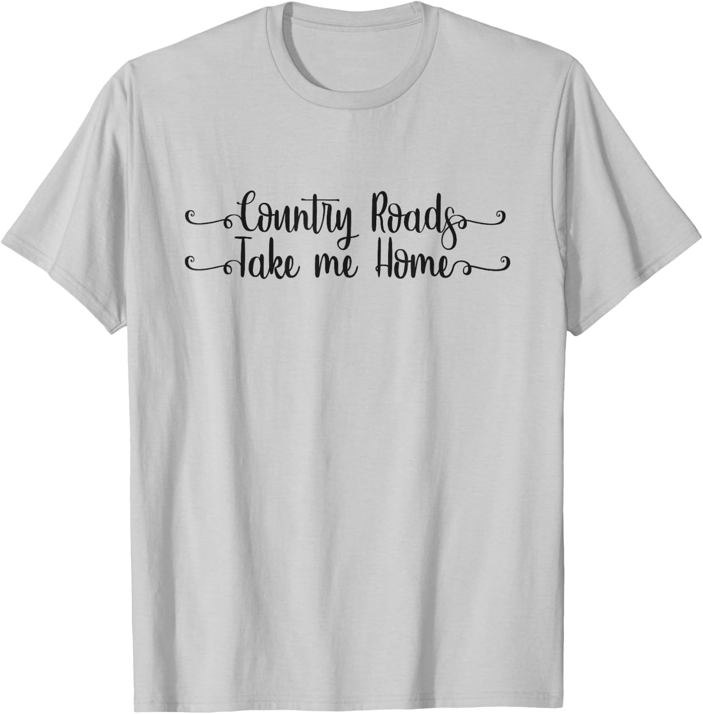 Country Roads Take Me Home Mountain Sunset Adventure T-Shirt - T-Shirt | Ash