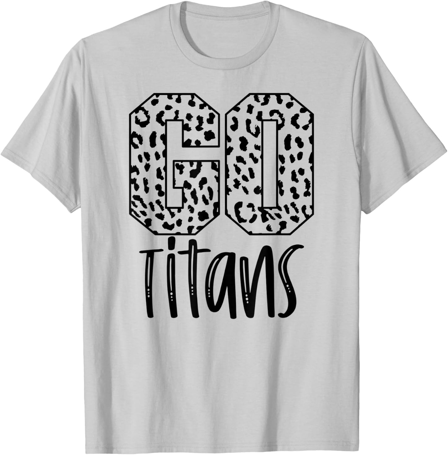 Titans Team Mascot School Spirit Game Night Leopard Print T-Shirt - T-Shirt | Ash