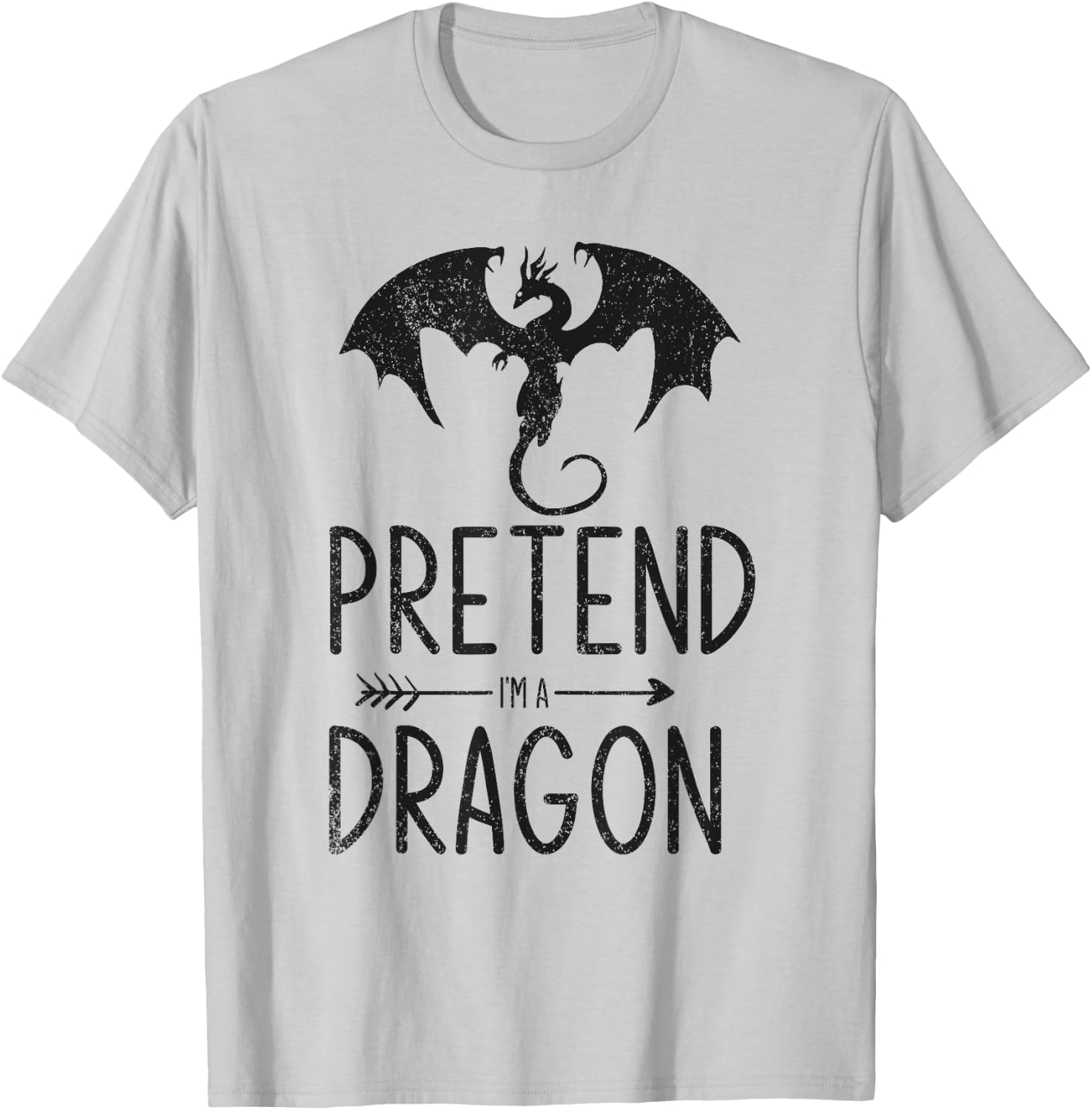 Funny Halloween Costume Pretend I'm A Dragon Birthday Xmas T-Shirt - T-Shirt | Ash