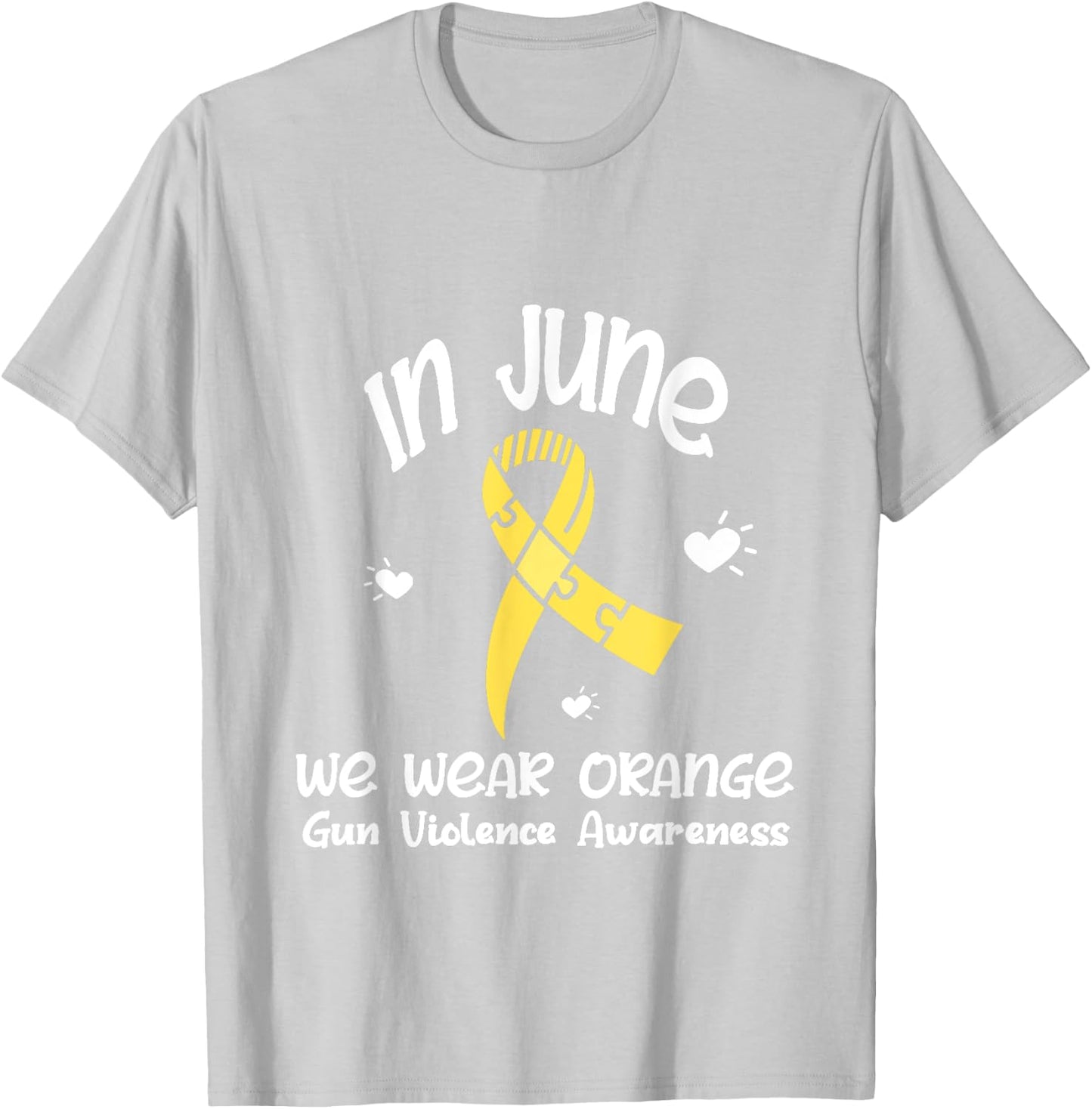 In June We Wear Orange Gun Violence Awareness Day T-Shirt - T-Shirt | Ash