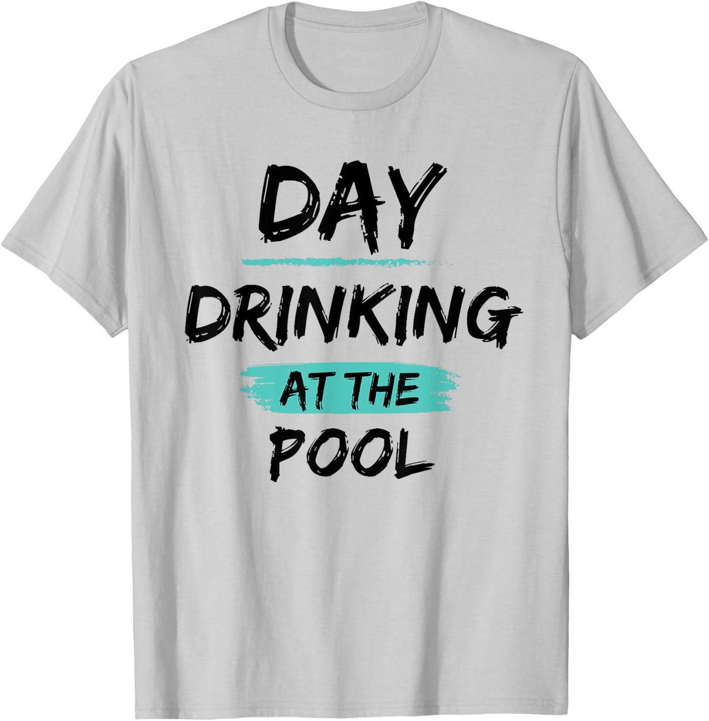 Funny Swimming Pool Summer Vacation Day Drinking At The Pool T-Shirt - T-Shirt | Ash