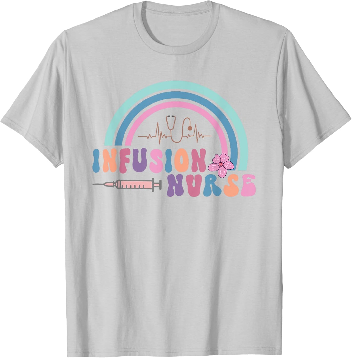 Infusion Nurse Intravenous IV Therapy Oncology Nurse T-Shirt - T-Shirt | Ash