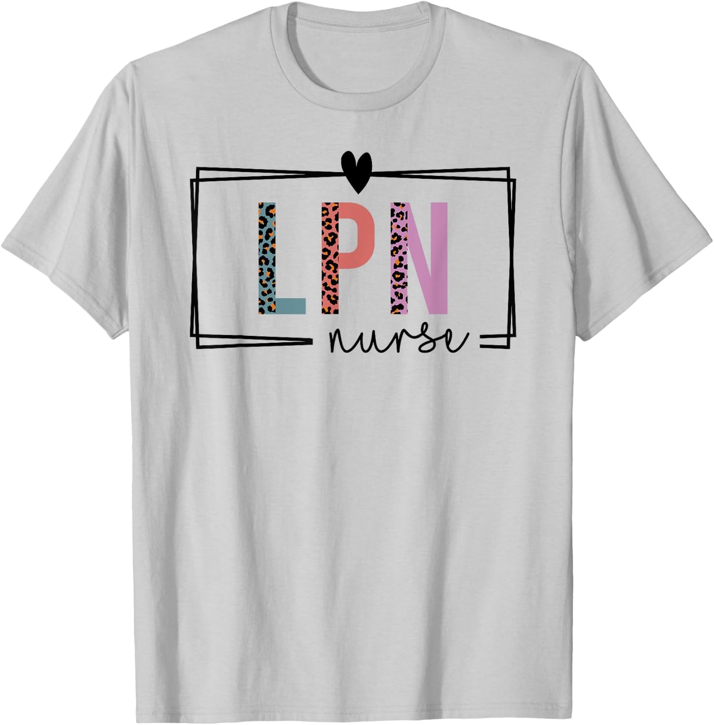 LPN Nurse Licensed Practical Nurse Nurses Day T-Shirt - T-Shirt | Ash